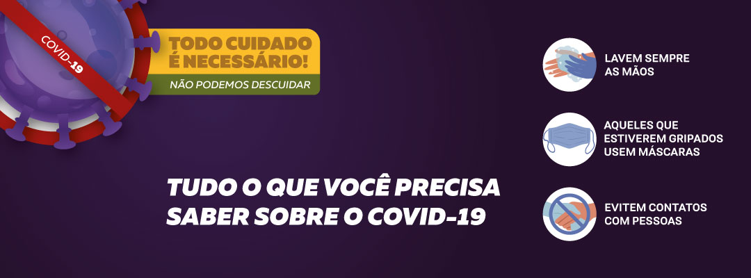 Tem dúvidas sobre o Coronavírus? Saiba mais aqui