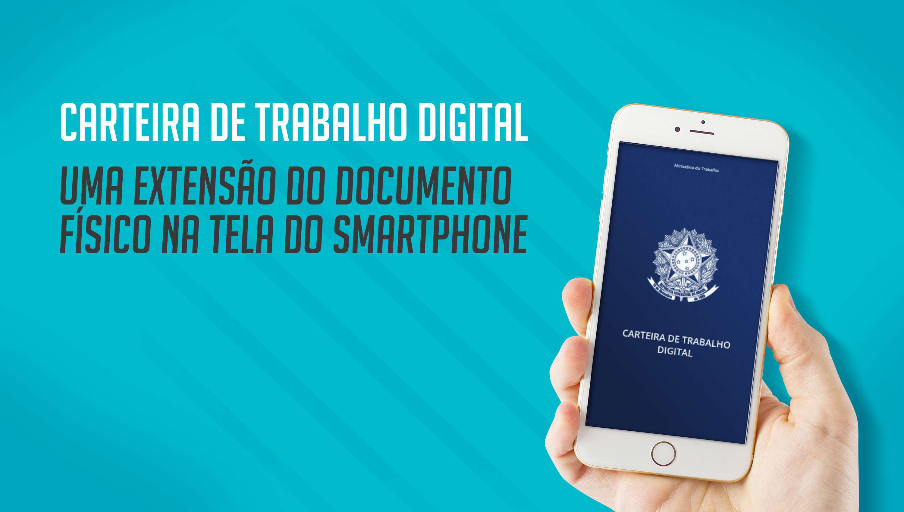 A Carteira de Trabalho agora é digital