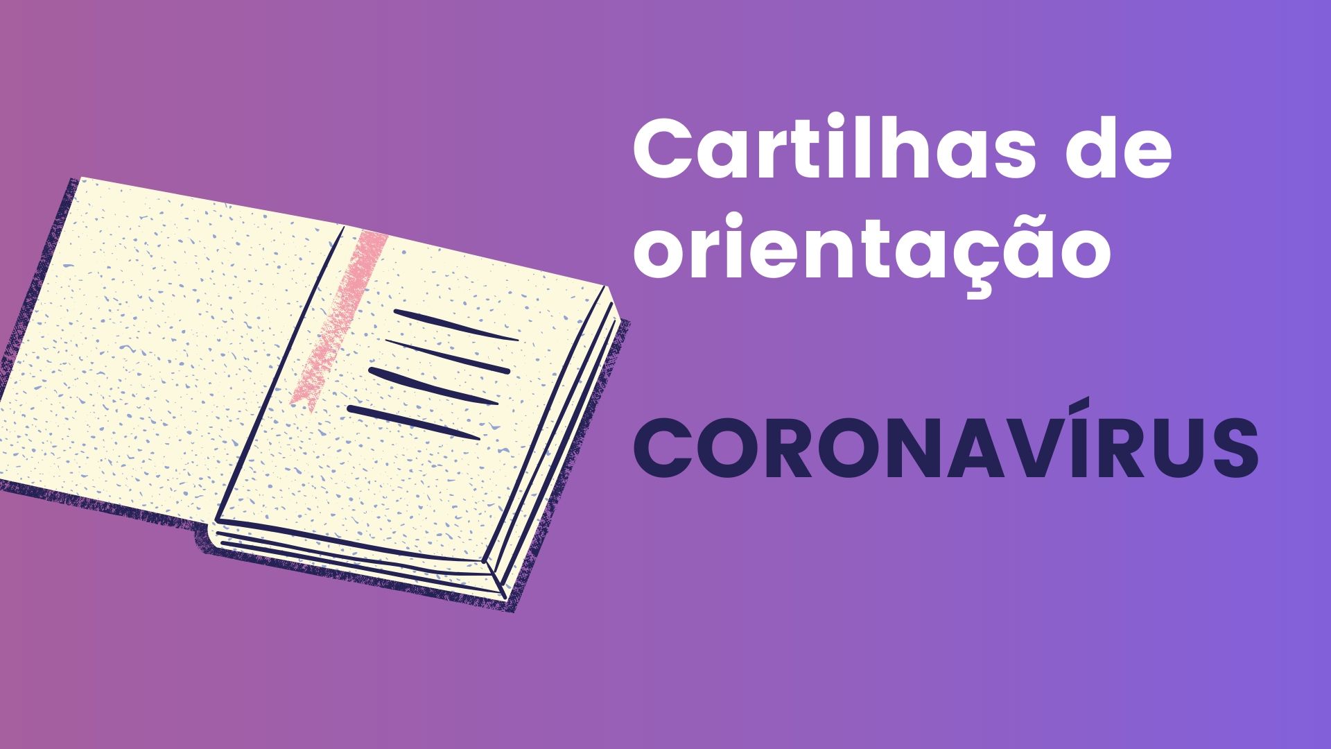 Cartilhas de orientação - Fique por dentro de como passa a funcionar os estabelecimentos em Goiás