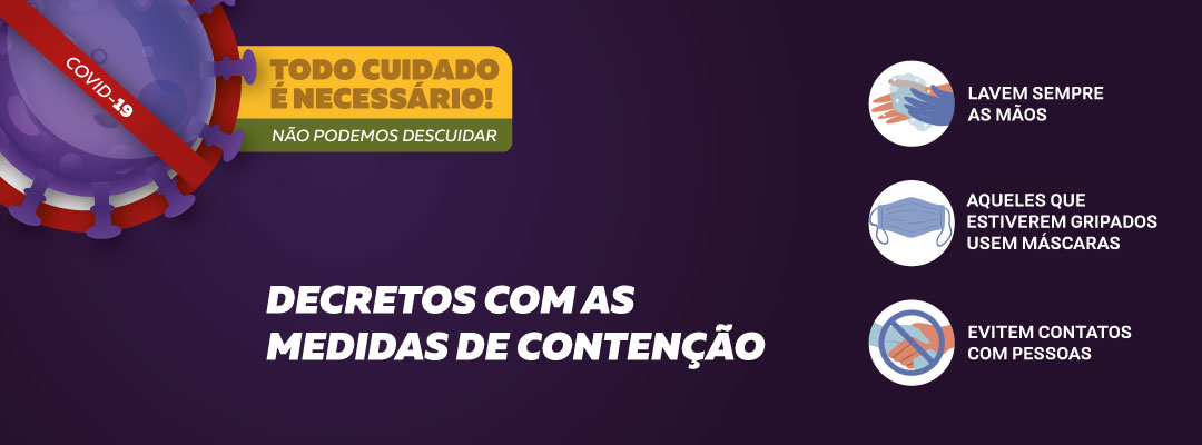Veja aqui um compilado dos decretos com as medidas de contenção do Coronavírus