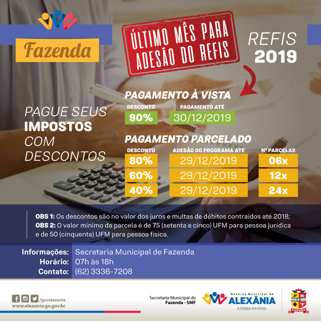 Pague seus Impostos com descontos - REFIS 2019