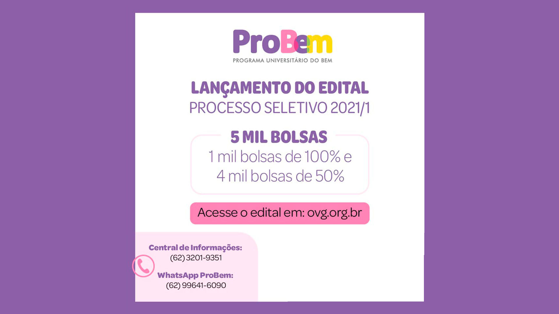 OVG lança edital para seleção de universitários para o programa ProBem