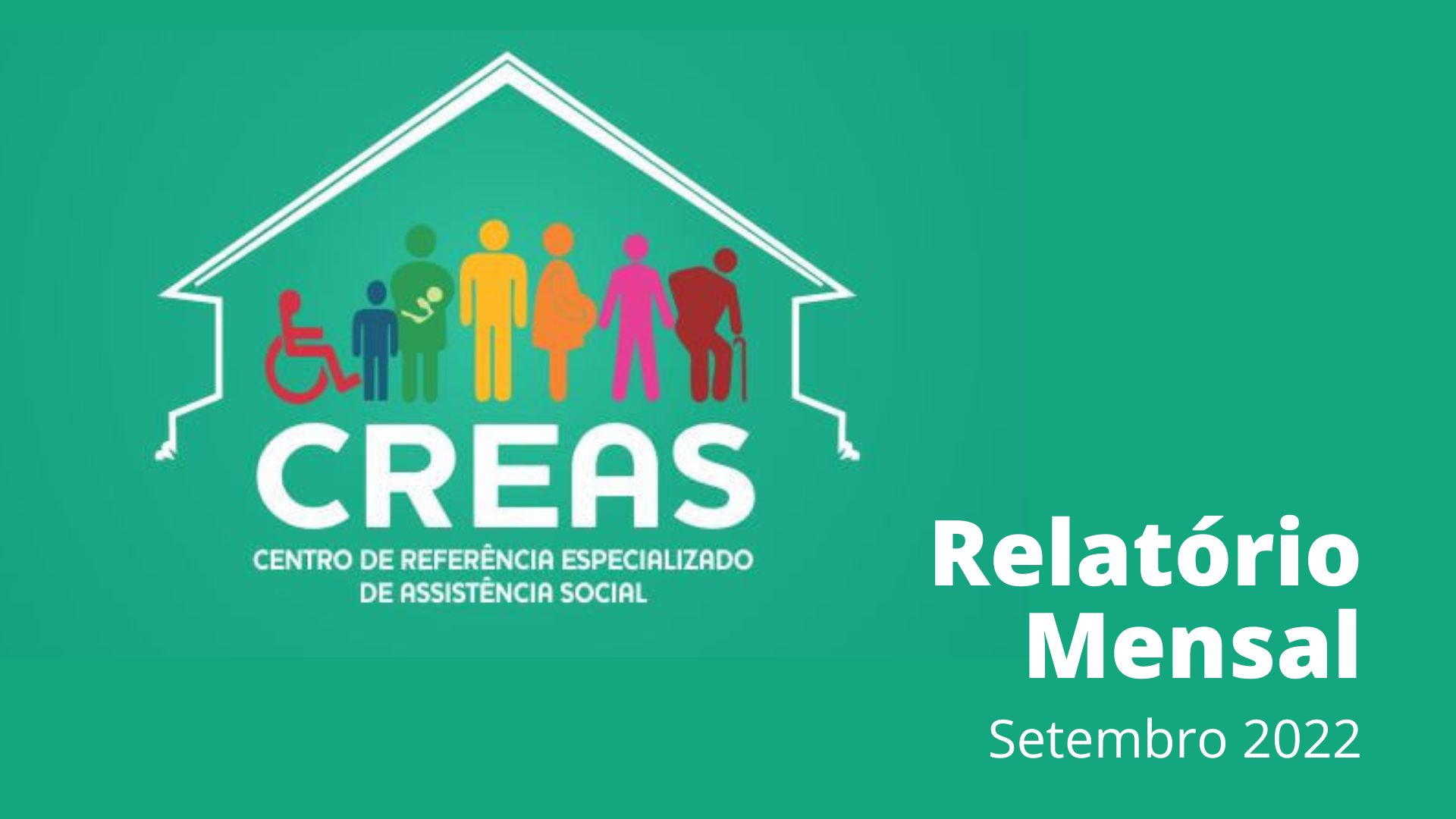 Relatório Mensal de Atividades do CREAS - Setembro 2022